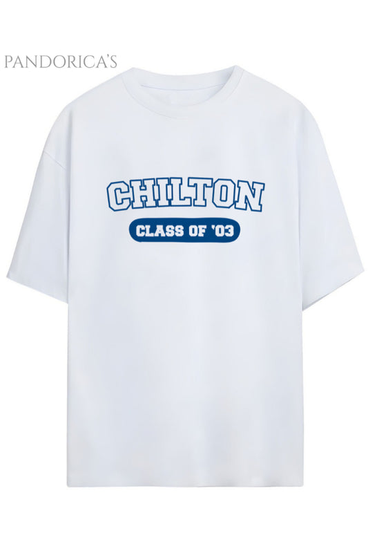 Gilmore Girls Tasarım Serisi "CHILTON" Yazılı Baskılı Unisex Tişört