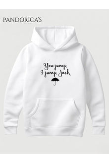 GILMORE GIRLS "If You Jump, I Jump, Jack" İkonik Replik Yazılı Şemsiye Baskılı Unisex Kapüşonlu Pamuklu Sweatshirt Hoodie
