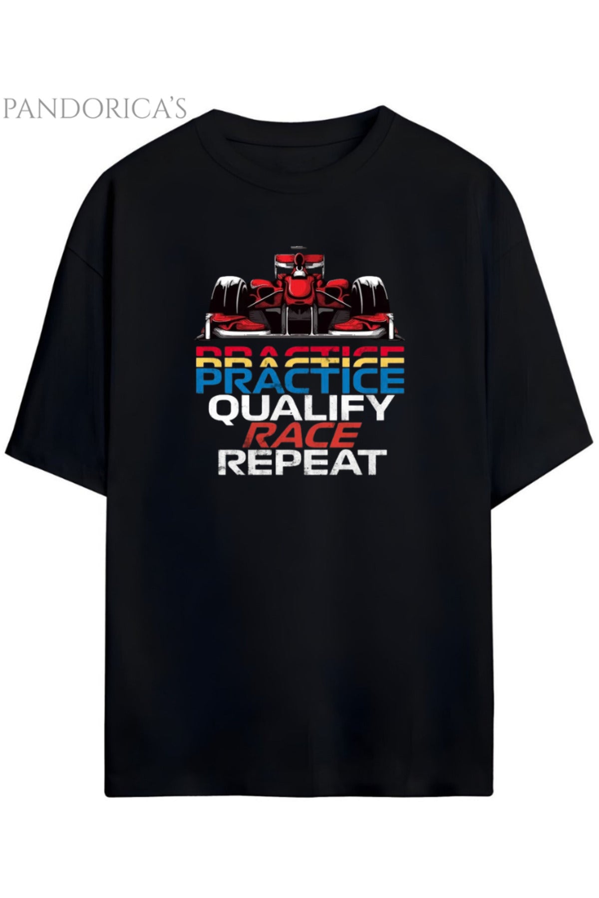 Pandorica's Yarış Temalı Tasarım Practice Qualify Race Repeat Yazılı Unisex Pamuklu T-Shirt