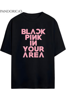 BLACKPINK Tasarım Serisi "BLACKPINK IN YOUR AREA" Yazılı Baskılı Unisex Relaxed Kalıp Tişört