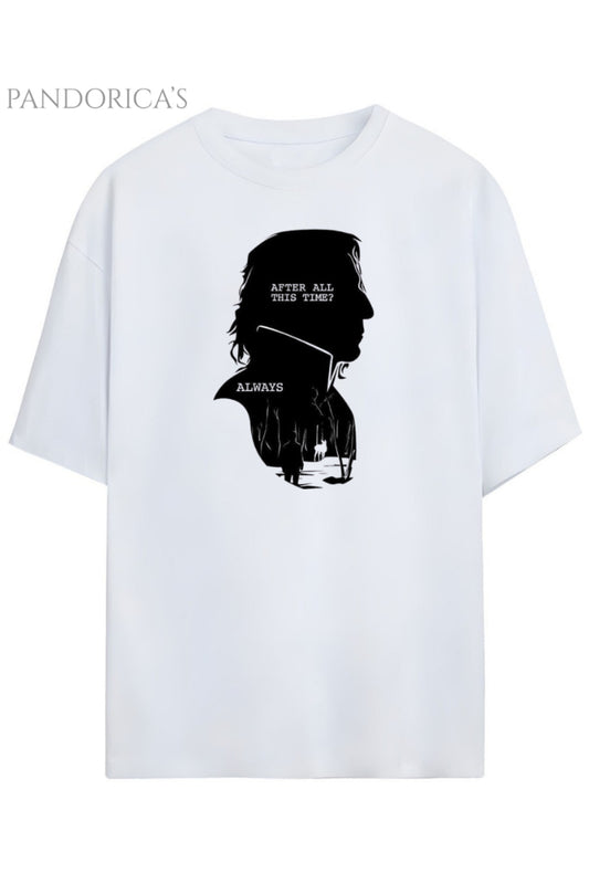 Pandorica's Severus Snape Tasarımı Always Yazılı Unisex Pamuklu T-shirt