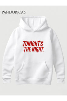 DEXTER Tasarımı "TONIGHT'S THE NIGHT" İkonik Replik Yazılı Baskılı Unisex Kapüşonlu Pamuklu Sweatshirt Hoodie