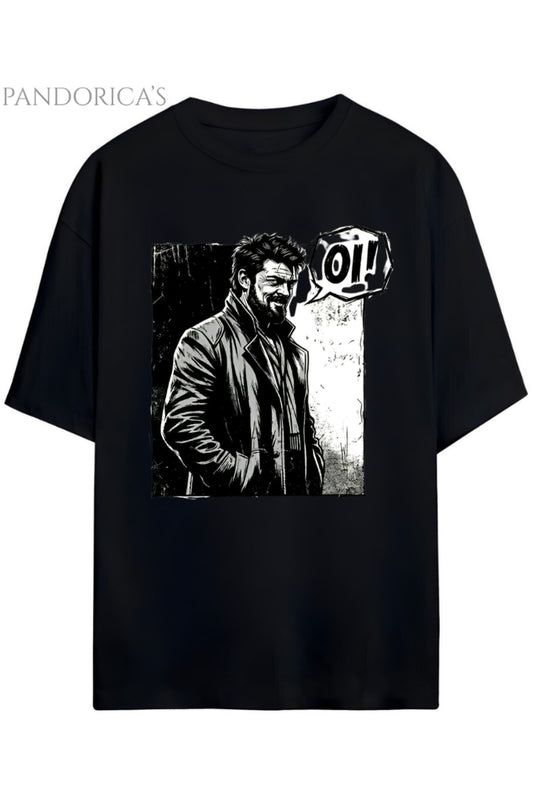 Pandorica's THE BOYS Tasarım Serisi BILLY BUTCHER "Oİ" Yazılı Baskılı Unisex Pamuklu Tişört