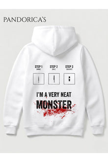 DEXTER Tasarımı " I'M A VERY NEAT MONSTER " İkonik Replik Yazılı SIRT Baskılı Unisex Kapüşonlu Pamuklu Sweatshirt Hoodie