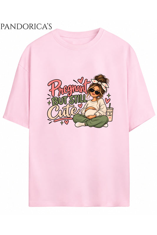 Kadın Hamile Temalı "Pregnant But Still Cute" Yazılı Baskılı Oversize Pamuklu Tişört Bisiklet Yaka