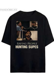 Pandorica's Saving People Hunting Supes Yazılı The Boys & Supernatural Unisex Pamuklu T-shirt