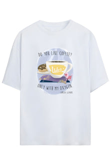 Gilmore Girls Tasarım Serisi "Do You Like Coffee? Only With My Oxygen" Yazılı Baskılı Pamuklu Unisex Tişört