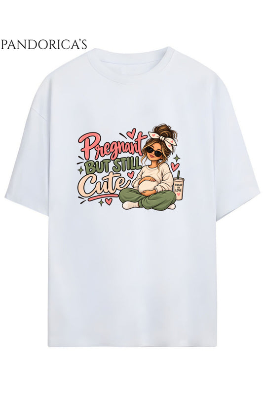 Kadın Hamile Temalı "Pregnant But Still Cute" Yazılı Baskılı Oversize Pamuklu Tişört Bisiklet Yaka