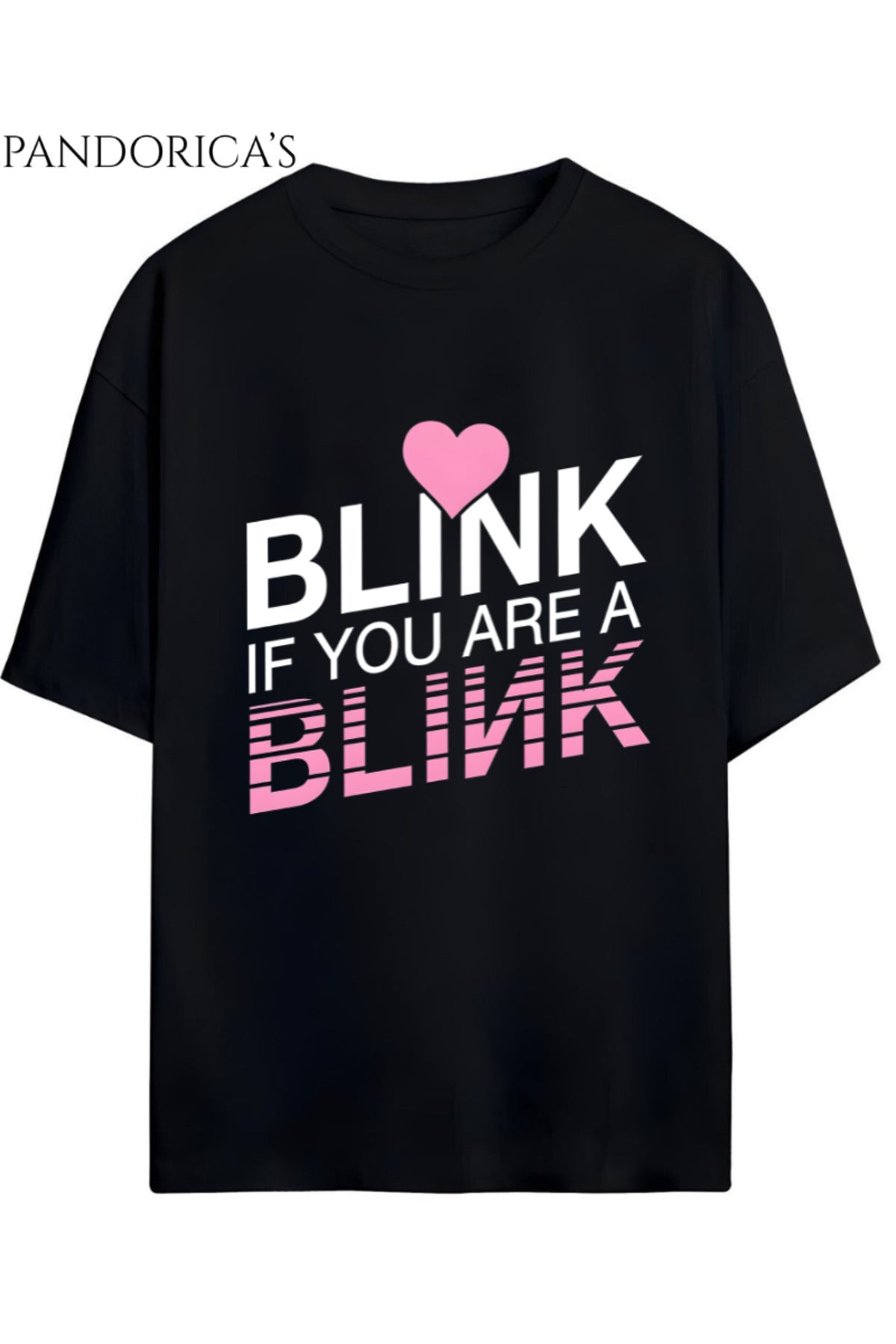 BLACKPINK Tasarım Serisi "Blink If You Are A Blink" Yazılı Baskılı Unisex Relaxed Kalıp Tişört