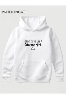 GILMORE GIRLS "I Drink Coffee Like A Gilmore Girl" Tasarımı Yazılı Baskılı Unisex Kapüşonlu Pamuklu Sweatshirt Hoodie