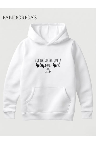 GILMORE GIRLS "I Drink Coffee Like A Gilmore Girl" Tasarımı Yazılı Baskılı Unisex Kapüşonlu Pamuklu Sweatshirt Hoodie