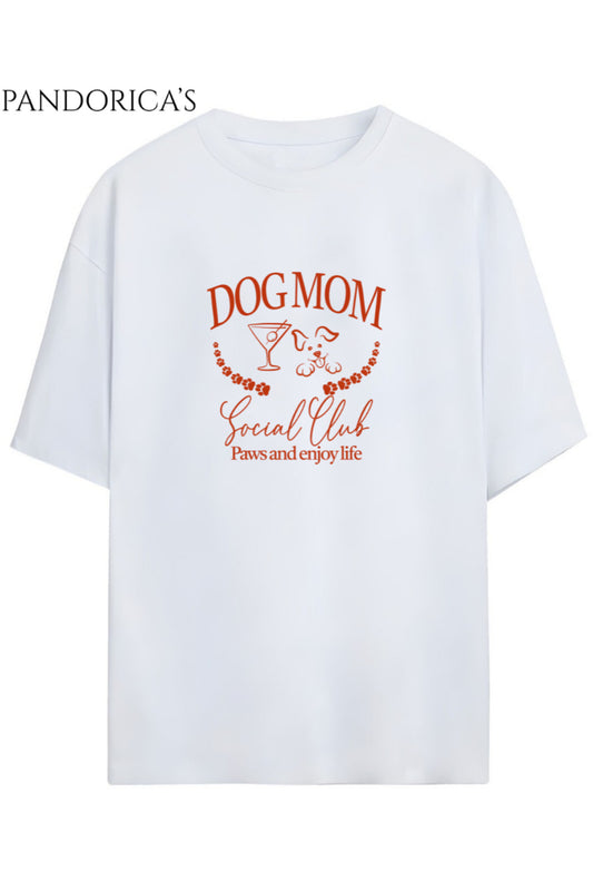 Dog Mom Yazılı Baskılı Köpek Anneleri Unisex Pamuklu Tişört