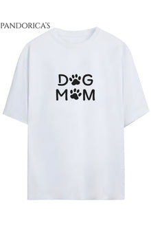 Dog Mom Yazılı Baskılı Köpek Anneleri Unisex Pamuklu Tişört