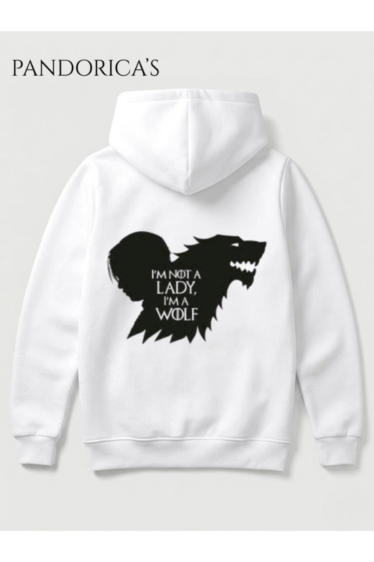 Game Of Thrones Tasarımı Arya Stark "I'm Not A Lady, I'm A Wolf" Yazılı Sırt Ve Ön Baskılı Unisex Kapüşonlu Pamuklu Sweatshirt (Hoodie)