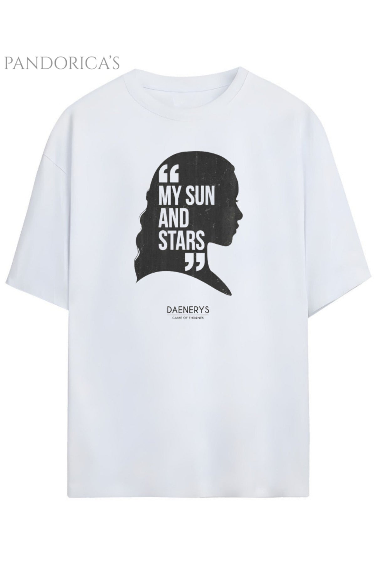 Pandorica's Game Of Thrones Tasarımı Daenerys My Sun & Stars Yazılı Unisex Pamuklu T-Shirt