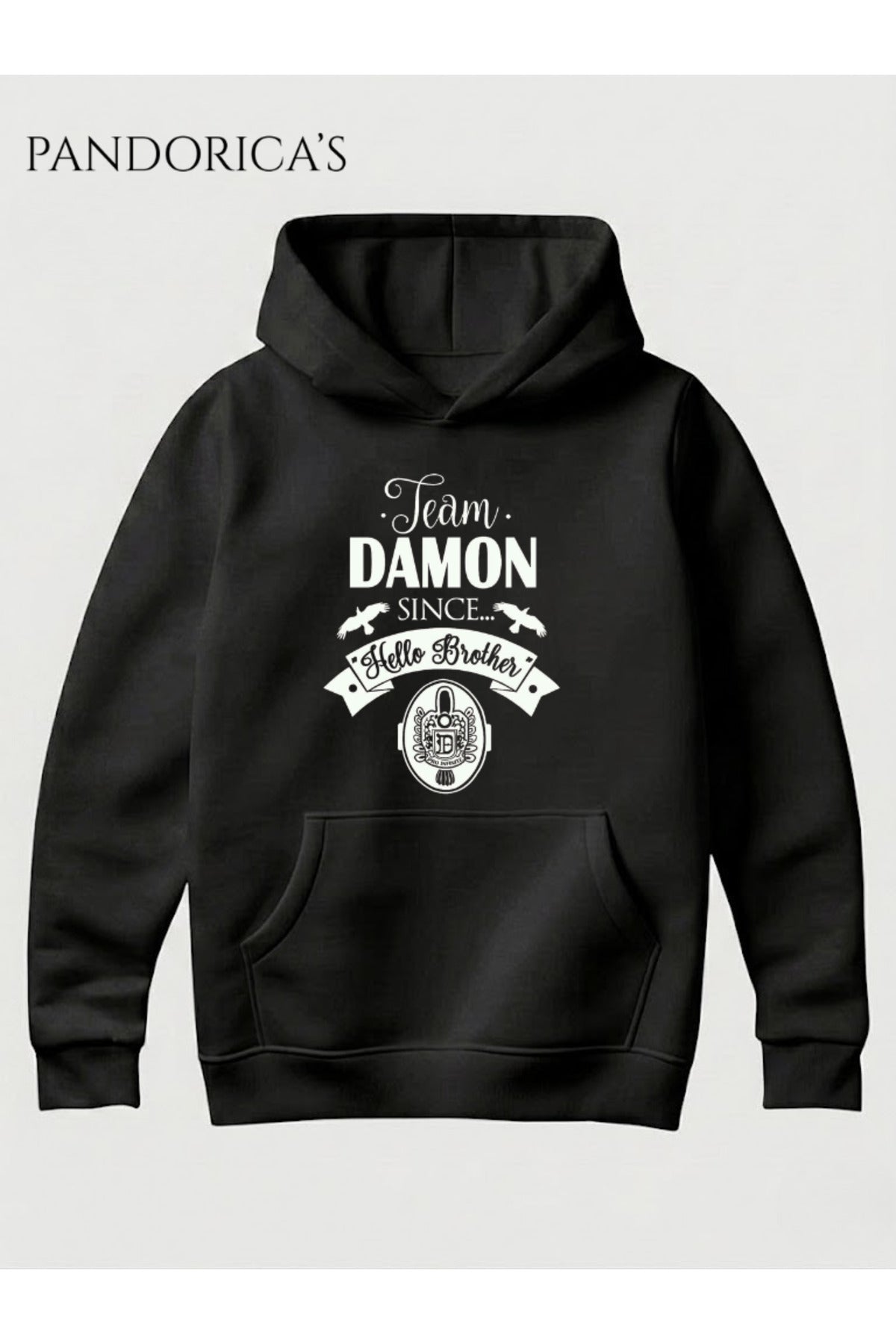 Vampire Diaries Damon Salvatore "Team Damon Hello Brother" Yazılı Kapüşonlu Pamuklu Unisex Kapüşonlu Sweatshirt Hooded (Hoodie)