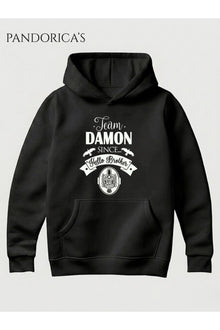 Vampire Diaries Damon Salvatore "Team Damon Hello Brother" Yazılı Kapüşonlu Pamuklu Unisex Kapüşonlu Sweatshirt Hooded (Hoodie)