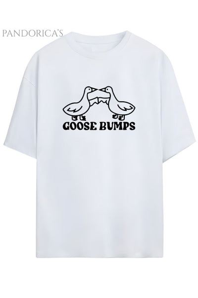 Pandorica's İronik Komik Tasarim Kaz Baskılı Goose Bumps Yazılı Unisex Pamuklu T-shirt