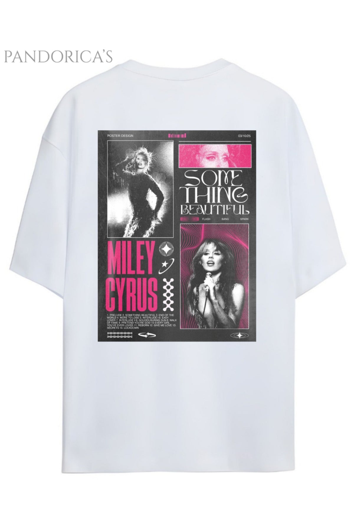 Pandorica's Miley Cyrus Tasarımı Something Beautiful Yazılı Sırt Baskılı Unisex Pamuklu T-Shirt