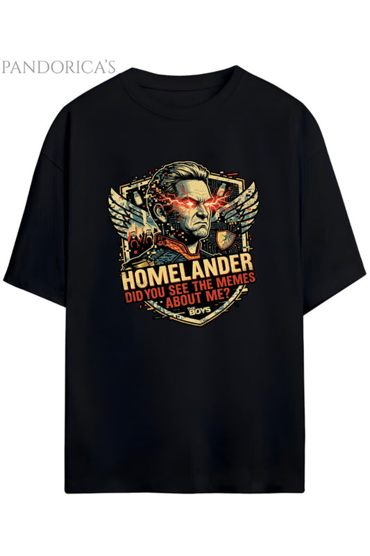 Pandorica's The Boys "DID YOU SEE THE MEMES ABOUT ME" HOMELANDER Baskılı Unisex Pamuklu Tişört