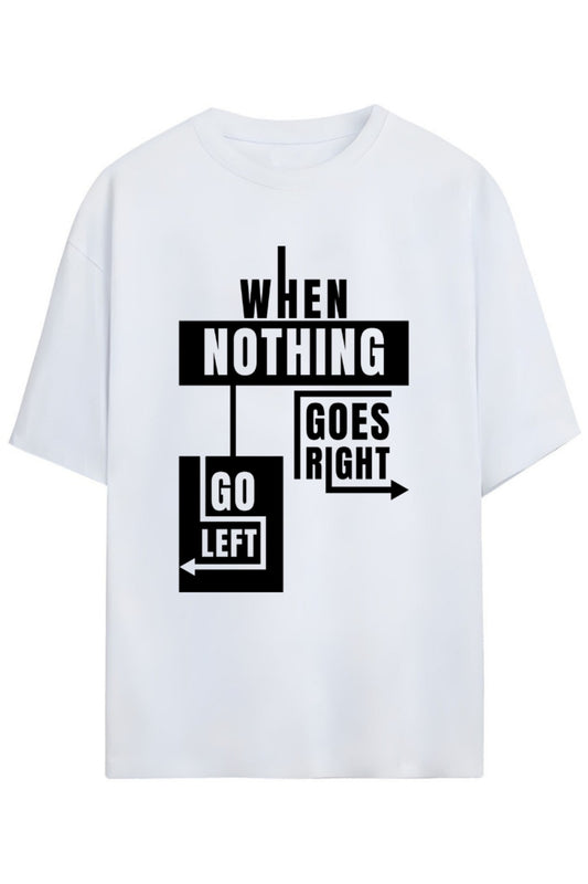 Go Left İronık Tasarım Unisex Pamuklu T-shirt